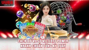 Cách dò vé số Vietlott Power