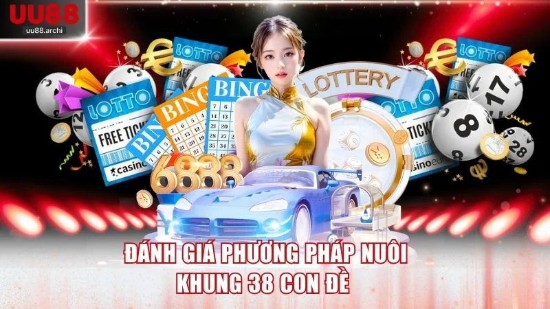 Đánh giá phương pháp nuôi khung 38 con đề 